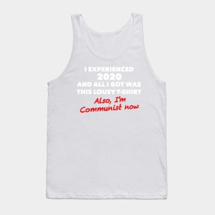 2020 turned me red Tank Top